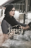 Legacy: A Novel (The McBride Chronicles) 0888397666 Book Cover