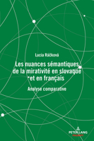 Nuances Sémantiques de la Mirativité en Slovaque et en Français : Analyse Comparative 3631938063 Book Cover