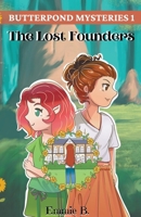 The Lost Founders 1953798225 Book Cover