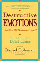 Surmonter Les Émotions Destructrices: Un Dialogue Avec Le Dalaï Lama 0553801716 Book Cover