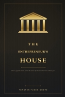 The entrepreneurs House B0H8PVKKVJ Book Cover