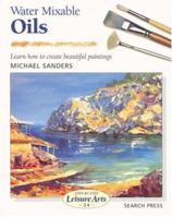 Water Mixable Oils (Step-by-Step Leisure Arts) 0855329807 Book Cover