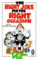 The Right Joke for the Right Occasion 0716007576 Book Cover