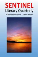 Sentinel Literary Quarterly: The Magazine of World Literature 179868845X Book Cover