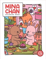 Mina Chan Coloring Book: Mina's Lovely Critters, An Adorable Coloring Book feature Cute Illustration of Animals for Teen and Adult B0CNGCW5YB Book Cover