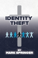 Identity Theft B0F25BMC6P Book Cover