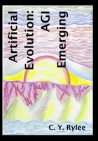 Artificial Evolution: AGI Emerging B0DV9CXVML Book Cover