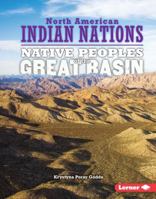 Native Peoples of the Great Basin (North American Indian Nations) 1467783102 Book Cover