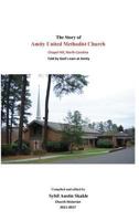 The Story of Amity United Methodist Church: Chapel Hill, North Carolina 179272540X Book Cover