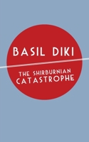 The Shirburnian Catastrophe 995679113X Book Cover