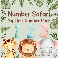 Number Safari: My First Number Book 1067259929 Book Cover