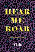 Hear Me Roar 1425905404 Book Cover