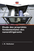 Étude des propriétés fondamentales des nanoréfrigérants (French Edition) 6209494633 Book Cover