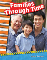 Families Through Time (Grade 2) 1480726281 Book Cover
