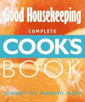 "Good Housekeeping" Complete Cook's Book ("Good Housekeeping") 0007100744 Book Cover