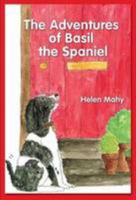 The Adventures of Basil the Spaniel 1908391006 Book Cover