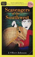 Scavengers of the Southwest 0692901566 Book Cover