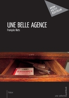 Une belle agence (French Edition) 2342169051 Book Cover