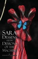 Sara Dessens and the Demons of the Machine B08KH3R1WW Book Cover