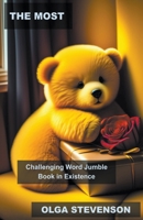 The Most Challenging Word Jumble Book in Existence B0BV18V318 Book Cover