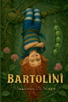 Bartolini B0GSVPP6JM Book Cover