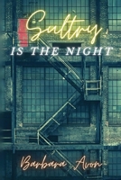 Sultry, Is the Night B09M5D1CTM Book Cover