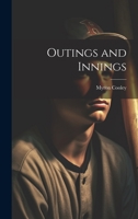 Outings and Innings 1022067443 Book Cover