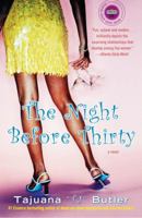 The Night Before Thirty: A Novel (Strivers Row) 1400060206 Book Cover