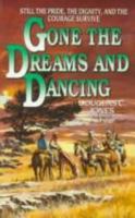 Gone the Dreams and Dancing 0812584538 Book Cover