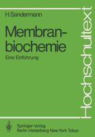 Membranbiochemie: Eine Einfuhrung 3540125949 Book Cover