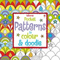 Pocket Patterns To Colour And Doodle 1409532445 Book Cover
