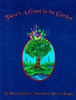 There's a Giant in the Garden 1598791613 Book Cover