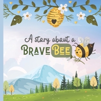 A story about a Brave BEE: Hibee and Rosie A Frienship Forever B0BJ4RVFX9 Book Cover