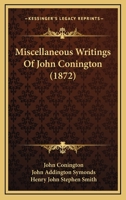 Miscellaneous Writings Of John Conington 143714988X Book Cover