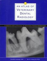 An Atlas of Veterinary Dental Radiology- Second Edition 0813829976 Book Cover
