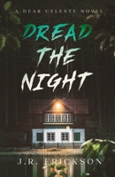 Dread the Night 1959125109 Book Cover