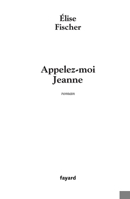 Appelez-moi Jeanne 221362528X Book Cover