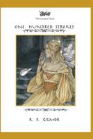 One Hundred Strokes 1080968385 Book Cover