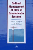 Optimal Management of Flow in Groundwater Systems 0120448300 Book Cover