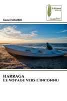 HARRAGA Le voyage vers l'inconnu 6204963333 Book Cover