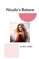 Nicole's Return (Nicole D Series) 0645675547 Book Cover