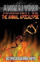 Animalypse: The Animal Apocalypse 1952011612 Book Cover