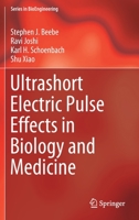 Ultrashort Electric Pulse Effects in Biology and Medicine 9811051127 Book Cover