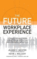 The Future Workplace Experience 1259589382 Book Cover
