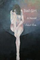 Bad Girl 1482360144 Book Cover