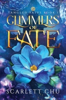 Glimmers of Fate B0GT137WGN Book Cover
