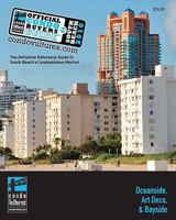 Official Condo Buyers Guide To South Beach: The definitive reference guide to South Beach's condominium market 1439268576 Book Cover