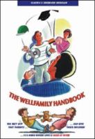 The Wellfamily Handbook 1897913397 Book Cover
