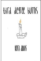 third degree burns 0359342612 Book Cover