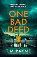 One Bad Deed (Detective Sheridan Holler) 1662532547 Book Cover
